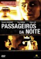 Download Passageiros da Noite – DVDRip Dual Áudio